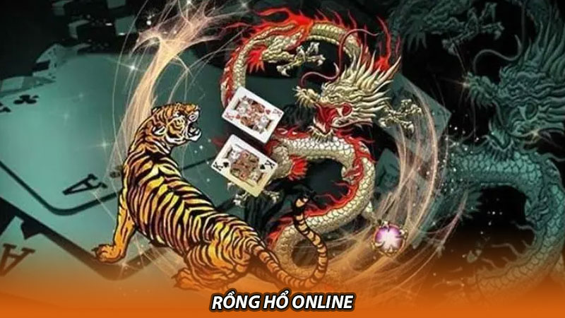 Rồng hổ online